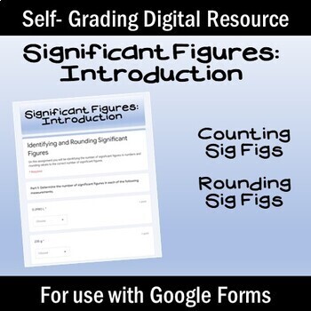 Preview of Significant Figures Introduction- For use with Google Forms