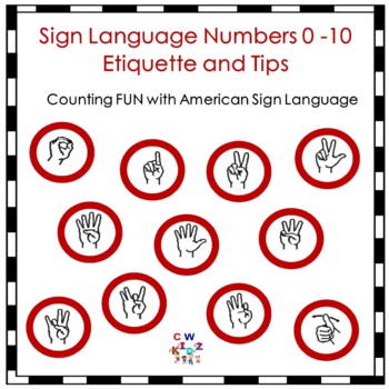 Preview of Signing ASL Numbers 0-10 Etiquette & Tips