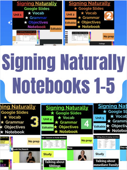 Preview of Signing Naturally | VOCAB NOTEBOOKS | Google Slides | UNITS 1-5