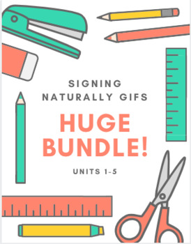 Preview of Signing Naturally Gifs BUNDLE! ASL 1 - Units 1-5