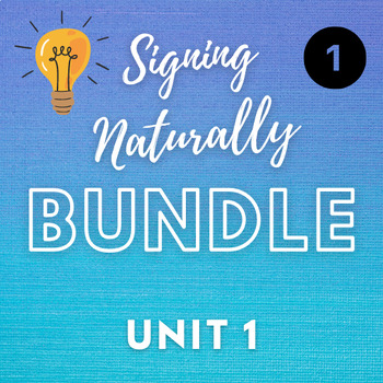 Preview of Signing Naturally Unit 1 - BUNDLE