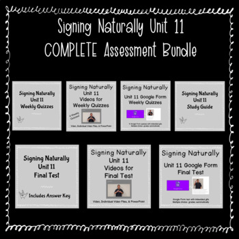 Preview of Signing Naturally Unit 11 COMPLETE Assessment Bundle w/ videos
