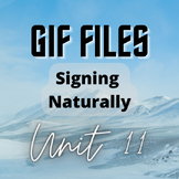 Signing Naturally Unit 11 - Gif Files