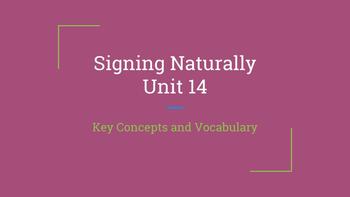 Preview of Signing Naturally Unit 14 Key Concepts and Vocabulary