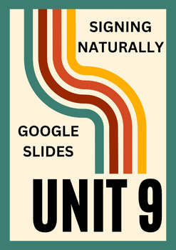 Preview of Signing Naturally Unit 9 - Vocabulary Google Slides