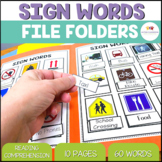 Signs Functional Sight Word File Folders for Reading Compr
