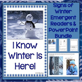 Signs of the Winter Season PowerPoint & Emergent Reader Bundle