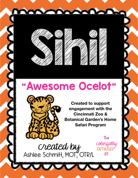 Preview of Sihil: The "Awesome Ocelot" (Distance Learning)