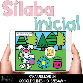 Preview of Sílaba inicial DIGITAL para Seesaw™ y Google Slides™