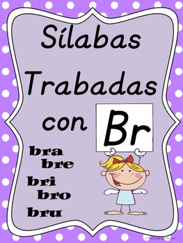 Silabas Trabadas BRA, BRE, BRI, BRO, BRU by Dual Language Dynamo