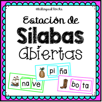 Sílabas abiertas: Estación de aprendizaje by Bilingual Rocks | TpT