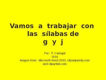 Silabas tramposas con g y j by Pamela Carbajal | TpT