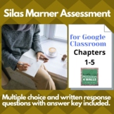 Silas Marner: Assessment of Chapters 1-5 for Google Classroom