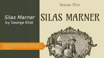 Preview of Silas Marner, Comprehensive Teaching Resouce and Study Guide PPT
