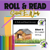 Silent E Roll and Read |6 Phonics Games| Print and Go!