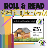 Silent E Roll & Read Freebie |Phonics Game| Long U - Print
