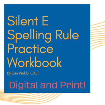 Preview of Silent E Spelling Rule - Practice Workbook - Digital and Print