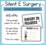 Silent E Surgery: Doctor Room Transformation Resources