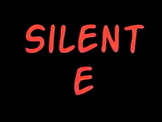 Silent E Video