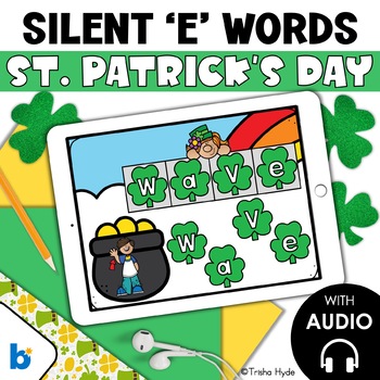 Preview of Silent E Words | Long Vowel Silent E | Boom Cards | St. Patrick's Day