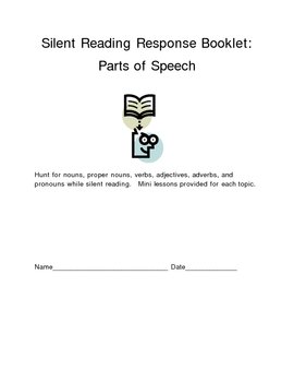 Preview of Silent Reading Response Log:  Parts of Speech