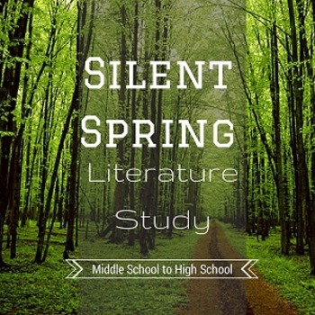 Preview of Silent Spring Literature Study   Ecology Environment Biology AP Language Arts