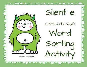 Preview of Silent e (CVC and CVCe) Word Sort