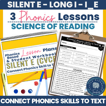 Preview of Silent e Long I - LETRS Phonics Word Recognition Lesson Plans for Older Students