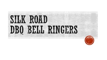 Preview of Silk Road DBQ Bell Ringers