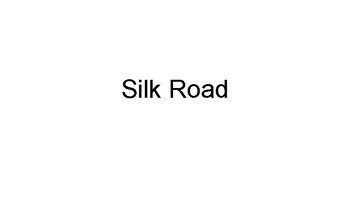 Preview of Silk Road Slides