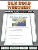 Silk Road - Webquest with Key (Google Doc Included)