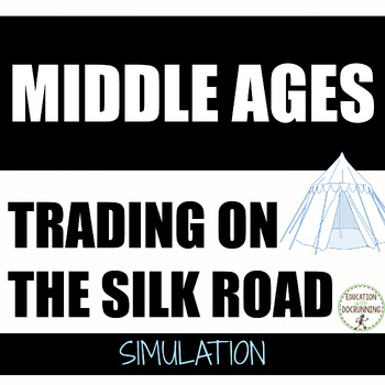 Preview of Silk Road activity Simulation Middle Ages