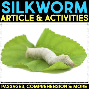 Preview of Silkworm Life Cycle, Animal Research Nonfiction Reading Passage, Comprehension
