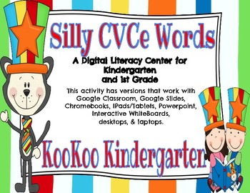 Preview of Silly CVCe Words- A Digital Literacy Center (For Google Apps & Google Classroom)