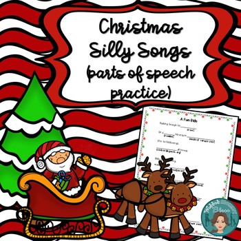 Preview of Silly Christmas Songs (Parts of Speech Mad Libs)