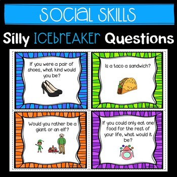Preview of Social Skills Activity - Silly Icebreaker Questions