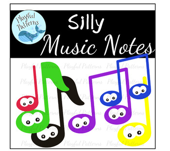 Preview of Silly Notes Clip Art:  Music Clip Art, Music Note Clip Art