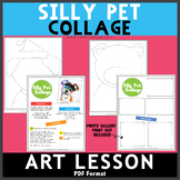 Silly Pet Collage Art Lesson