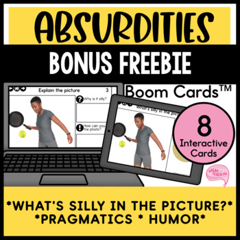 Preview of Silly Pictures BONUS FREEBIE for Humor and Pragmatics Speech Therapy Boom Cards™