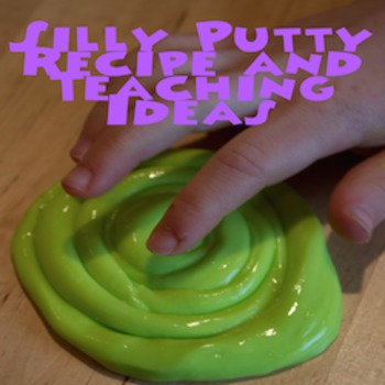 Preview of Silly Putty Recipe With Teaching Ideas