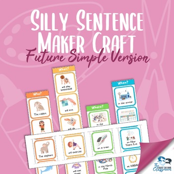 Preview of Silly Sentence Maker Craft - Future Simple Version