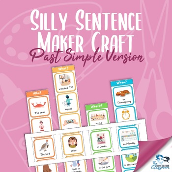 Preview of Silly Sentence Maker Craft - Past Simple Version