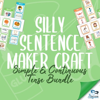 Preview of Silly Sentence Maker Craft - Simple & Continuous Tense BUNDLE!