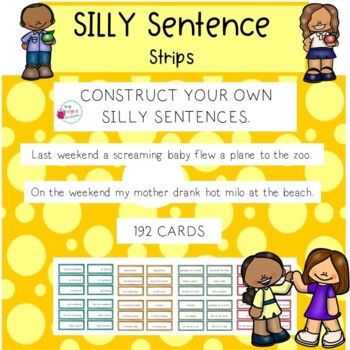 Silly Sentence Strips: Construct Your Own Sentence by MyBrightClassroom