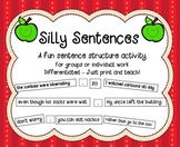 Silly Sentences - A Differentiated Sentence Structure Activity