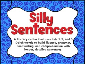 Preview of Silly Sentences Center Using Dolch Lists 1, 2, and 3