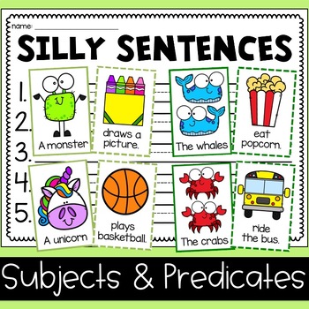 Preview of Silly Sentences (Subject & Predicate) - A Fun Writing Activity!