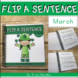 Silly Sentences Writing March - Fun Monthly Themed Flip a 
