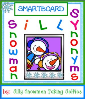 Preview of Silly Snowman Synonyms SMARTBOARD