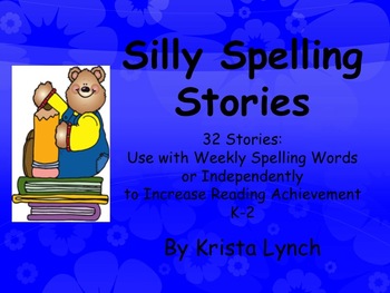 Preview of Silly Spelling Stories